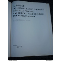 Le projet de l'organisation pacifique générale proposé par le roi...