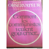 Comment les communistes veulent gouverner (Février 1968)