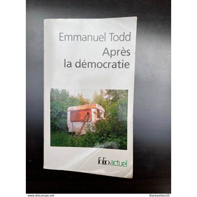Après la démocratie