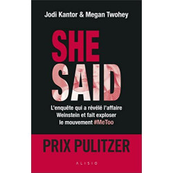 She said: L'enquête qui à révélé l'affaire Weinstein et fait...