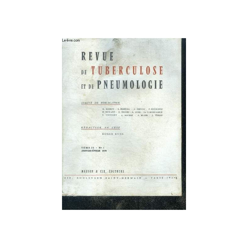 Revue de Tuberculose et de Pneumologie : Tome 32 - N° 4 - Juin 1968