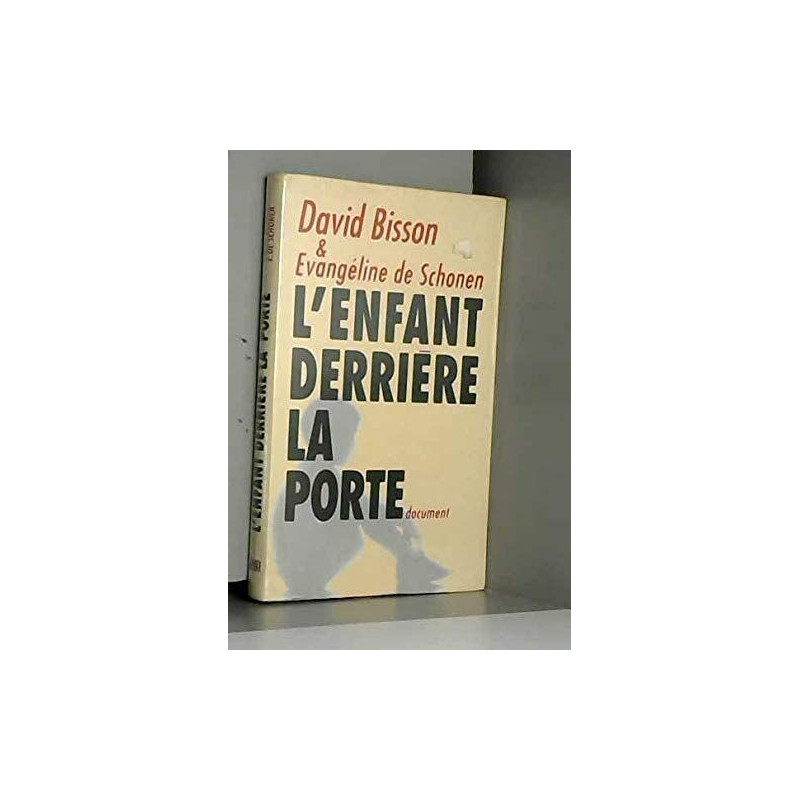 L'enfant derrière la porte