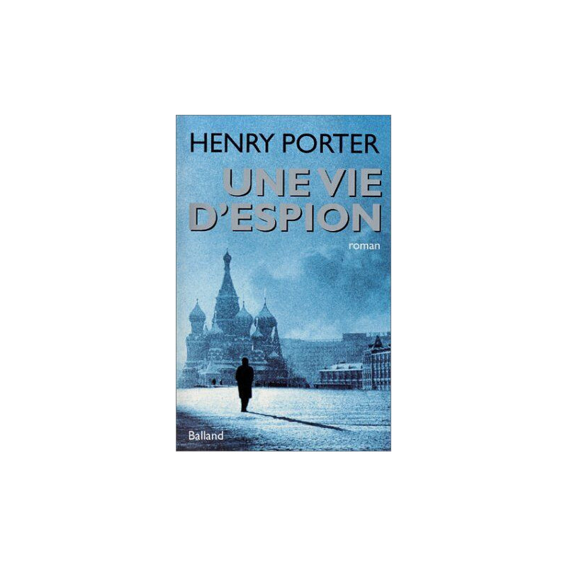 Une vie d'espion
