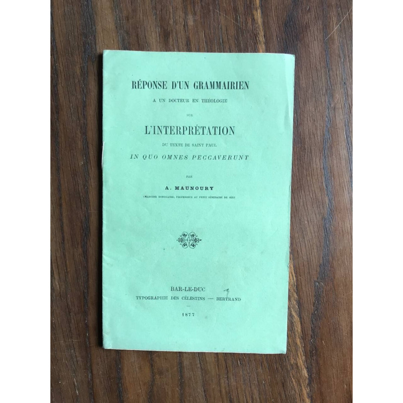 RÉPONSE D'UN GRAMMAIRIEN A UN DOCTEUR EN THEOLOGIE sur...