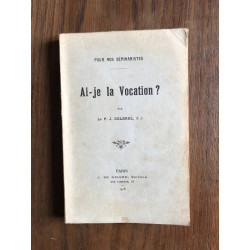 POUR NOS SEMINARISTES Ai-je la Vocation