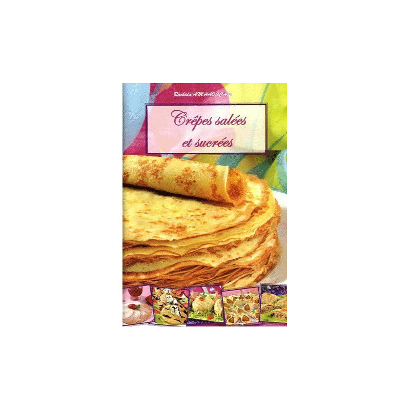 Crêpes salées et sucrées