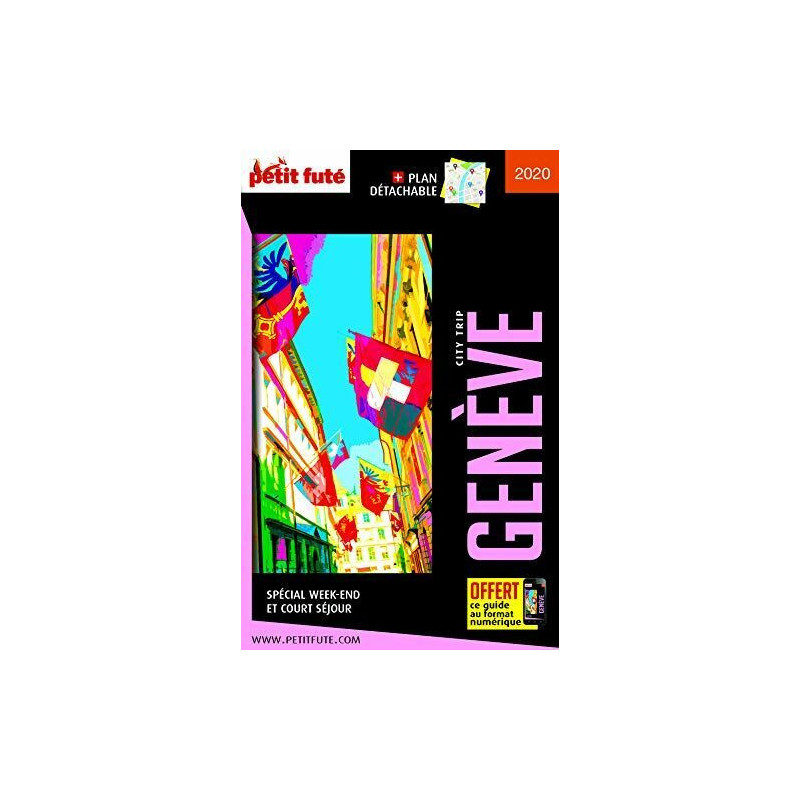 Guide Genève 2020 City trip Petit Futé