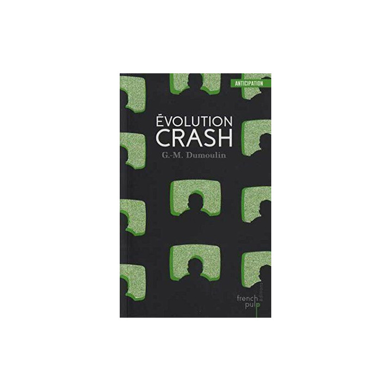Evolution Crash - Trilogie Chris le Prez tome 3 (03)