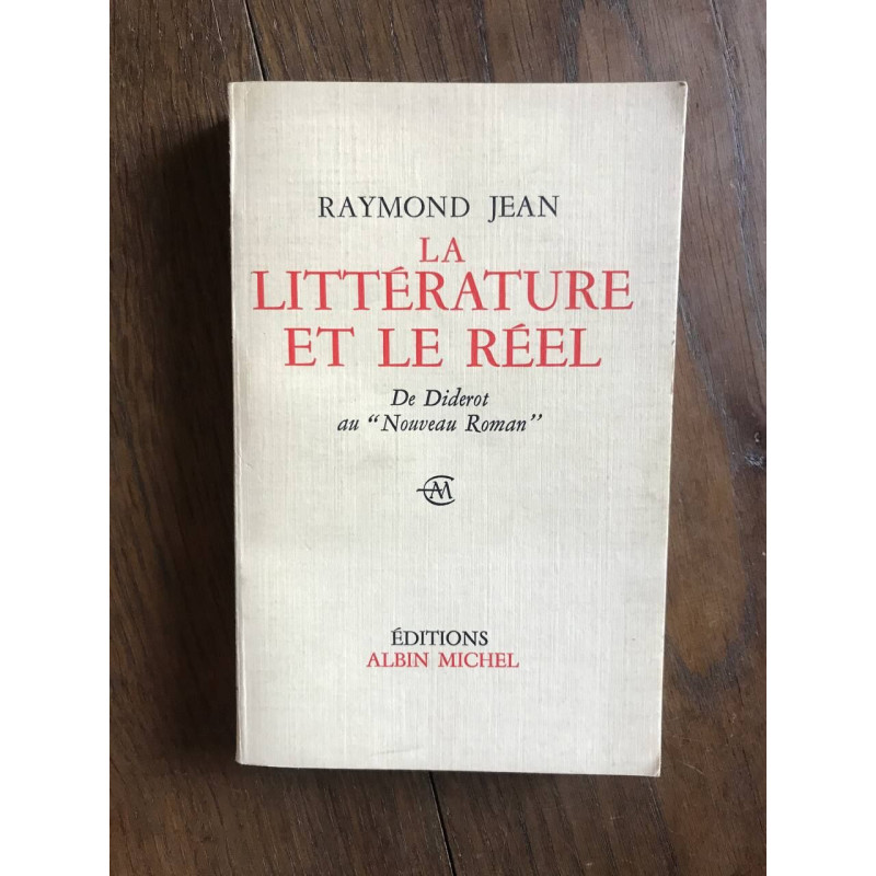 La litterature et le réel