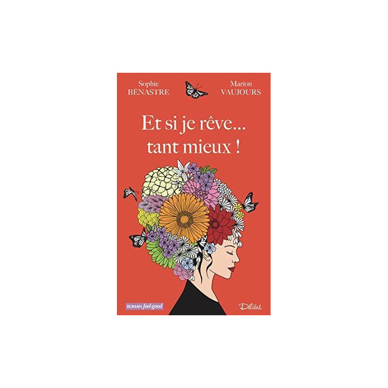 Et si je rêve... tant mieux