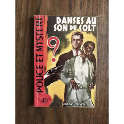 Police et mystere - DANSES AU SON DU COLT N°111