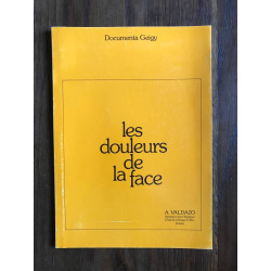 Les douleurs de la face