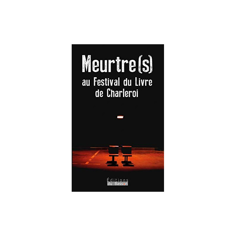 Meurtre(s) au Festival du Livre de Charleroi