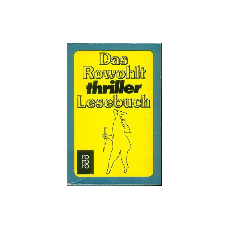 Das Rowohlt thriller Lesebuch