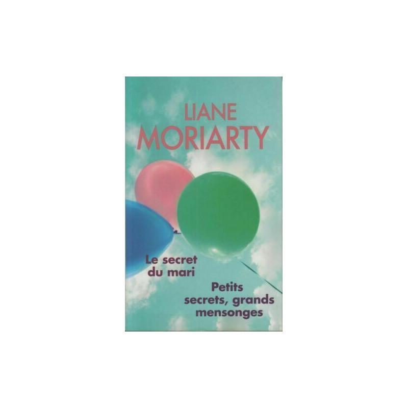 Le secret du mari / Petits secrets grands mensonges