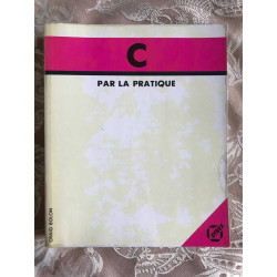 C par la pratique