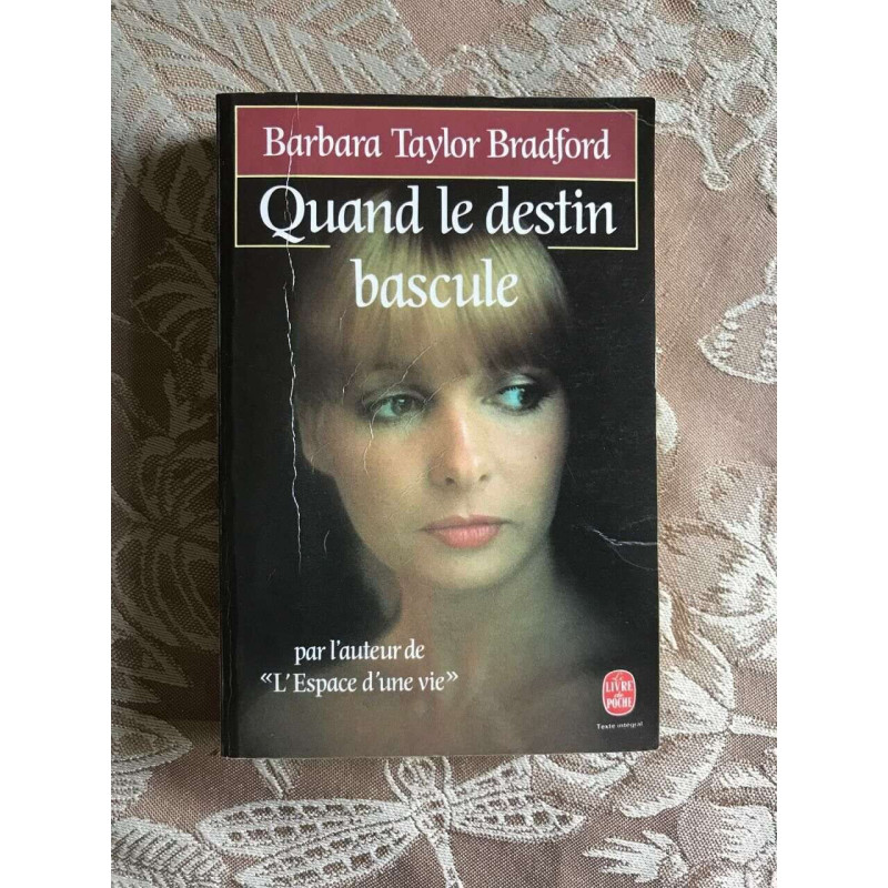 Quand le destin bascule