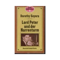 Lord Peter und der Narrenturm