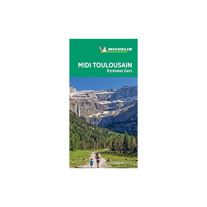 Guide Vert Midi Toulousain - Pyrénées - Gers