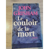 Le couloir de la mort