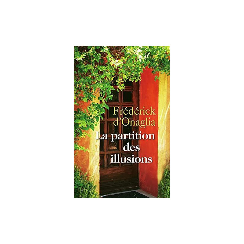 La partition des illusions
