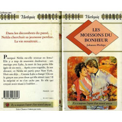 Les moissons du bonheur : Collection : Harlequin série chance n° 35