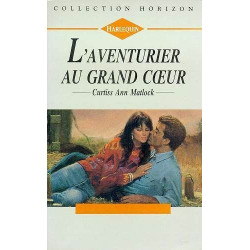 L'aventurier au grand coeur