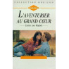 L'aventurier au grand coeur