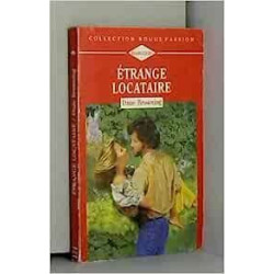 ETRANGE LOCATAIRE