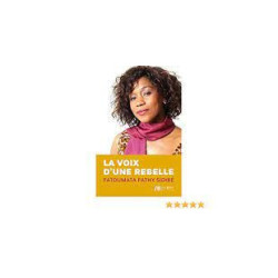 La voix d'une rebelle