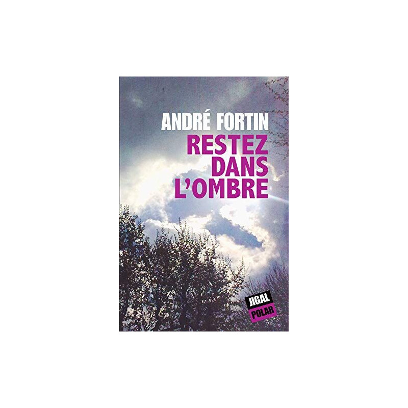 Restez dans l'ombre