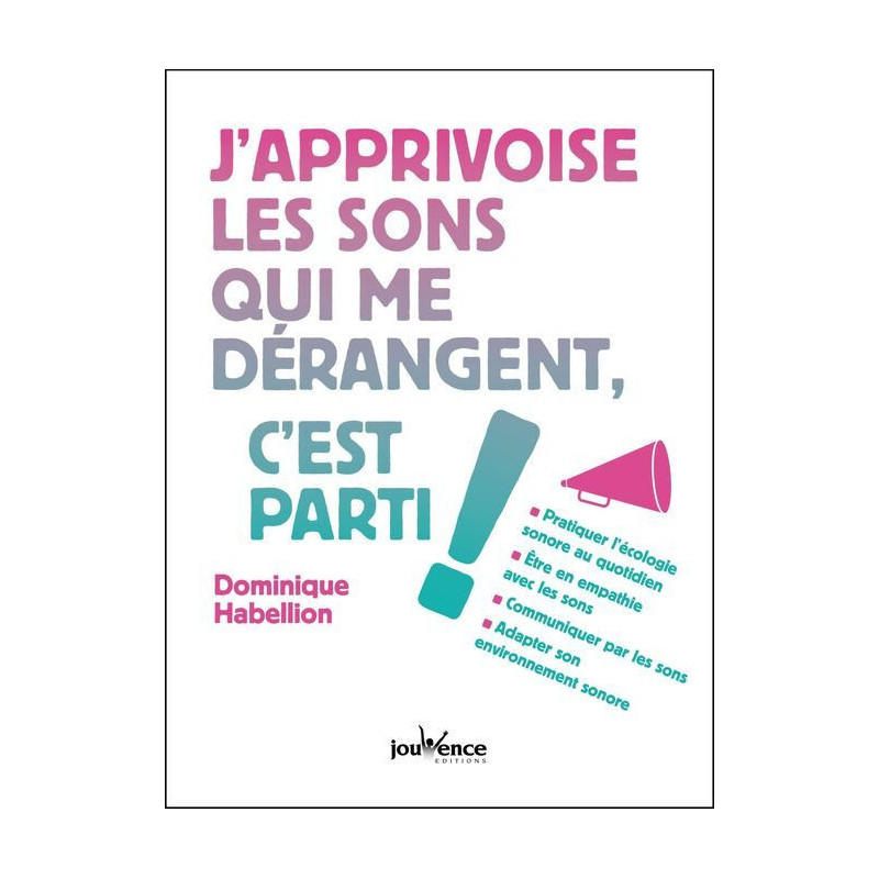 J'apprivoise les sons qui me dérangent c'est parti