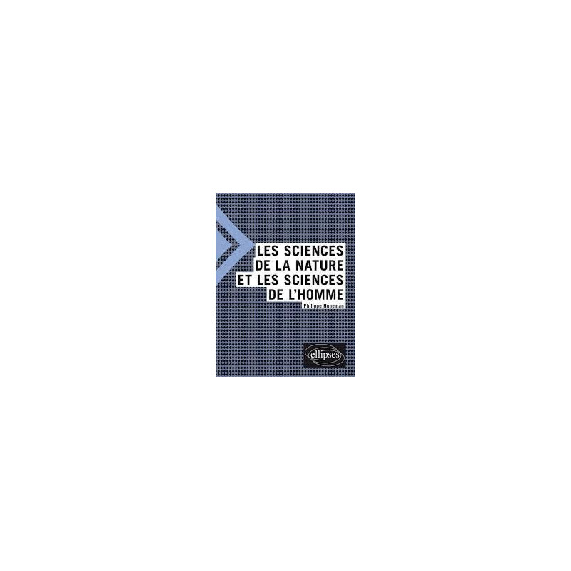 Les sciences de la nature et les sciences de l'homme