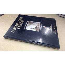 Pays de Loire Centre : Loire-Atlantique Maine-et-Loire Indre...