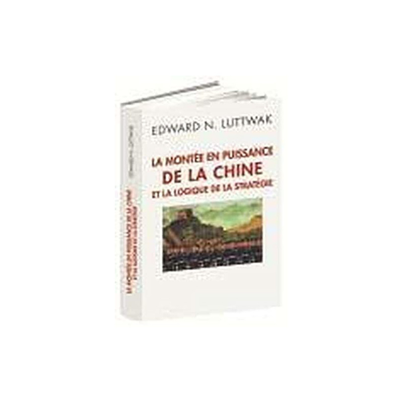 La Montée en puissance de la Chine