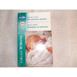 NAISSANCE SPECIALE+PARTENAIRES ET AMOUREUX