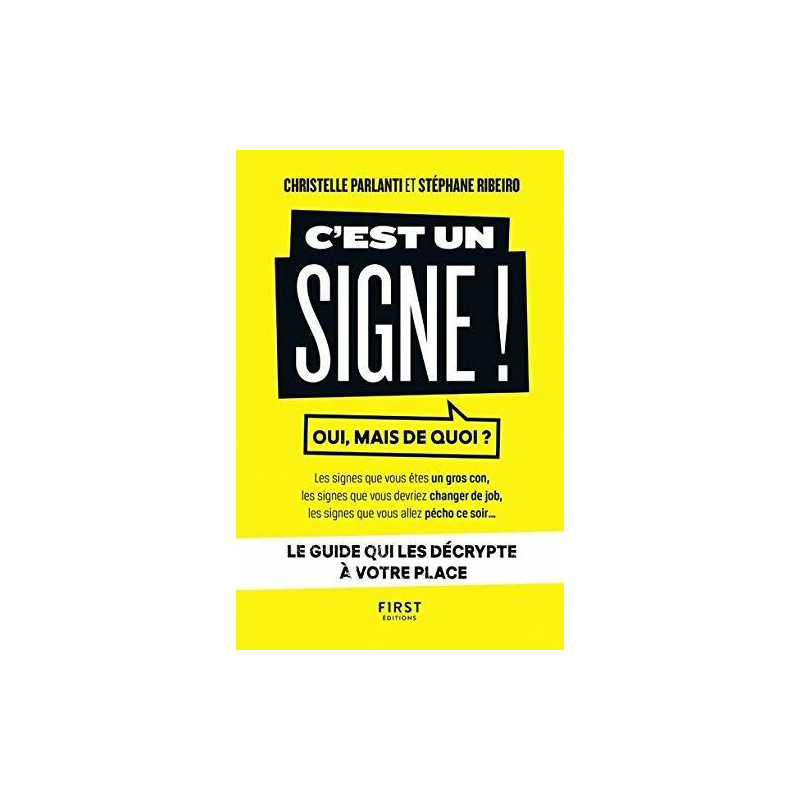 C'est un signe