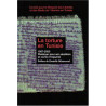 La torture en Tunisie 1987-2000