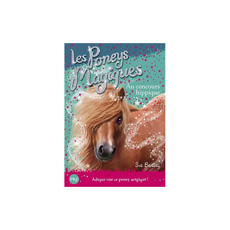 Les poneys magiques - tome 14 : Au Concours Hippique (14)