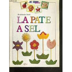 La pâte à sel (Je crée avec)