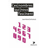 Ces nombres qui nous fascinent