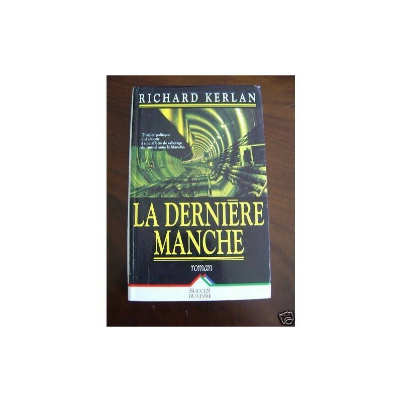 La dernière manche - roman