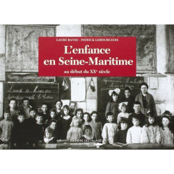 L' enfance en Seine-Maritime au début du XXè siècle