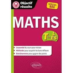 Mathématiques - Terminales ES et L - spécial Bac