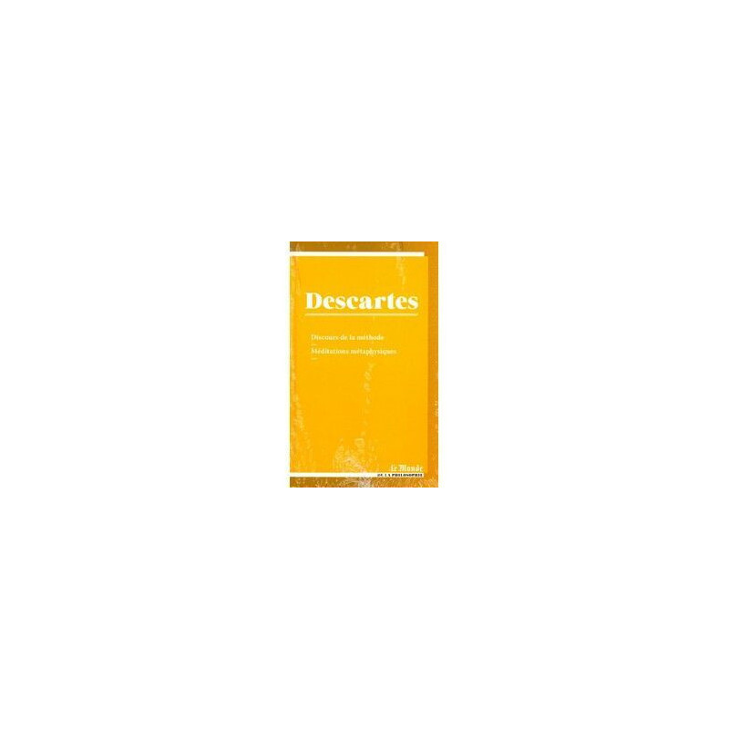 Discours de la méthode /méditation métaphysiques
