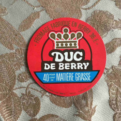 Duc de berry 40 pour cent de Matiére grasse