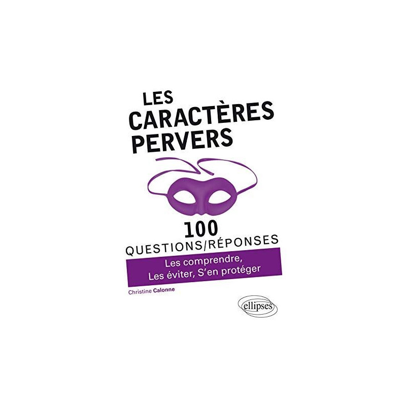 Les caractères pervers
