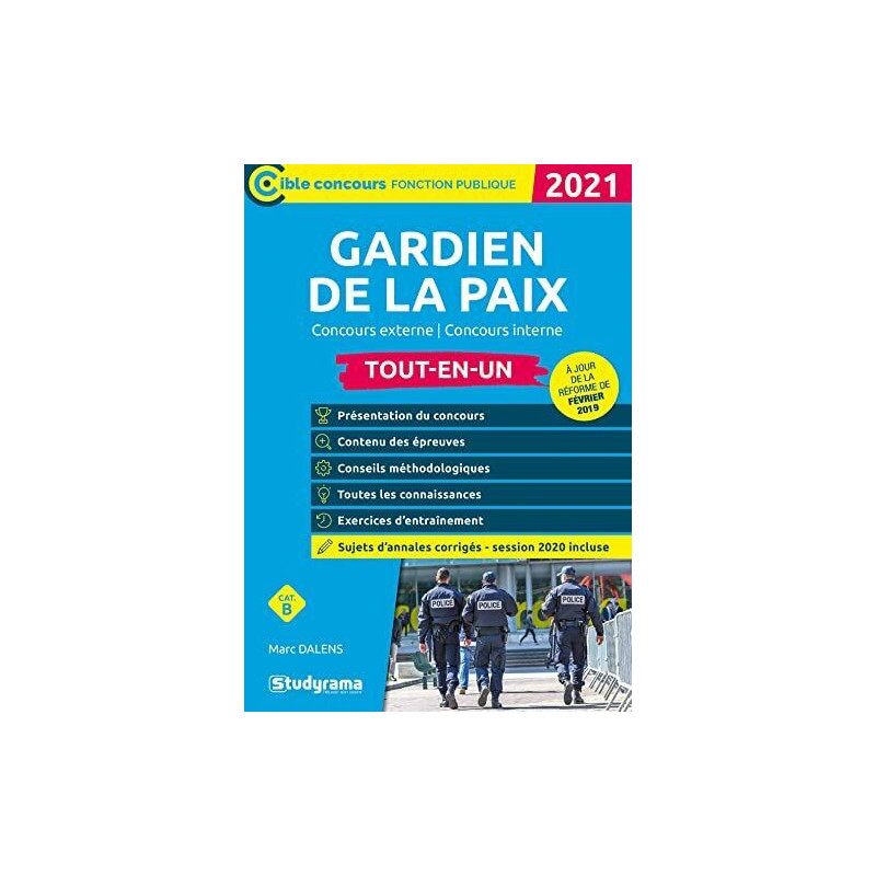 Gardien de la paix - Tout-en-un: Concours 2021