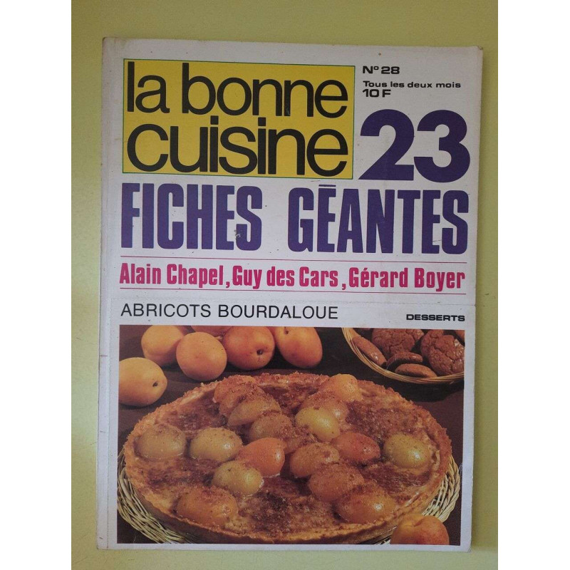 La Bonne Cuisine Nº28 / Juin-Juillet 1979