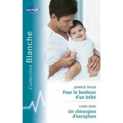 Pour le bonheur d'un bébé